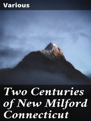 cover image of Two Centuries of New Milford Connecticut